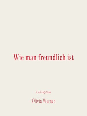 cover image of Wie man freundlich ist